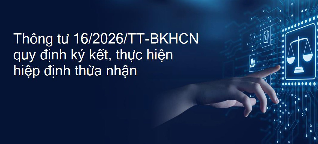 Thông tư số 16/2026/TT-BKHCN của Bộ Khoa học và Công nghệ